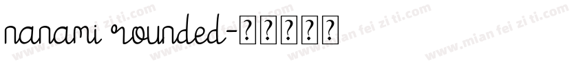 nanami rounded字体转换